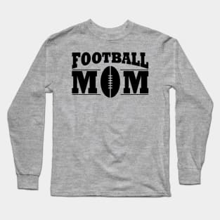 Football Mom Long Sleeve T-Shirt